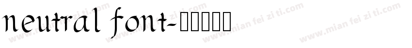 neutral font字体转换